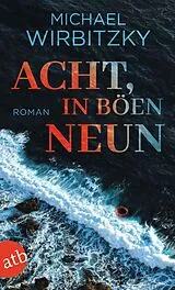 E-Book (epub) Acht, in Böen neun von Michael Wirbitzky