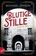 E-Book (epub) Blutige Stille von Michael Jensen