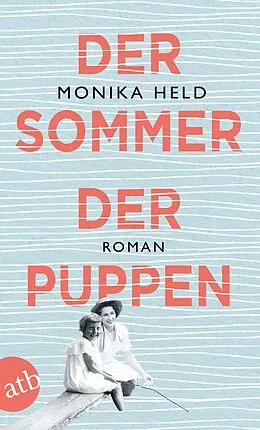 E-Book (epub) Der Sommer der Puppen von Monika Held