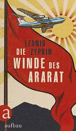E-Book (epub) Die Winde des Ararat von Leonid Zypkin