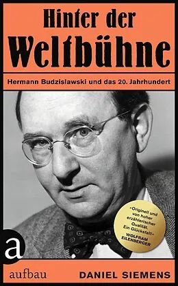 E-Book (epub) Hinter der "Weltbühne" von Daniel Siemens