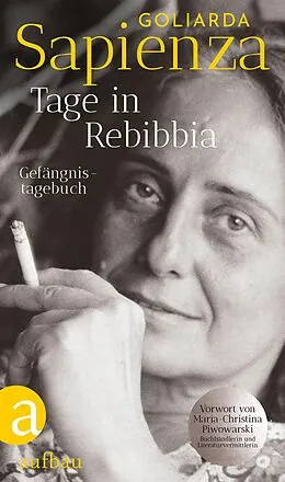 E-Book (epub) Tage in Rebibbia von Goliarda Sapienza