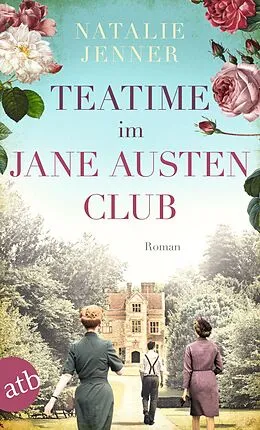E-Book (epub) Teatime im Jane-Austen-Club von Natalie Jenner