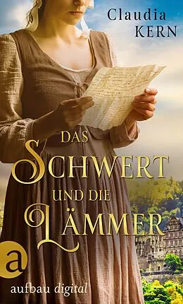 E-Book (epub) Das Schwert und die Lämmer von Claudia Kern