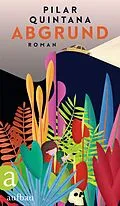 E-Book (epub) Abgrund von Pilar Quintana