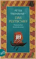 E-Book (epub) Das Pestschiff von Peter Tremayne