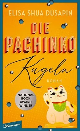 E-Book (epub) Die Pachinko-Kugeln von Elisa Shua Dusapin