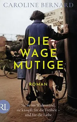 E-Book (epub) Die Wagemutige von Caroline Bernard