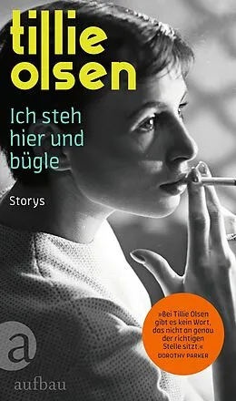 E-Book (epub) Ich steh hier und bügle von Tillie Olsen
