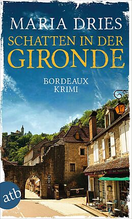 E-Book (epub) Schatten in der Gironde von Maria Dries