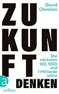 E-Book (epub) Zukunft denken von David Christian