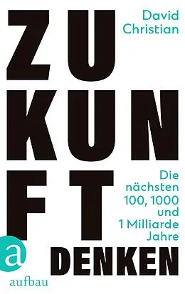 E-Book (epub) Zukunft denken von David Christian