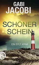 E-Book (epub) Schöner Schein von Gabi Jacobi