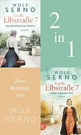 E-Book (epub) Große Elbstraße 7 - Das Schicksal einer Familie & Liebe in dunkler Zeit von Wolf Serno