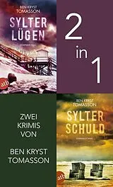 E-Book (epub) Sylter Lügen & Sylter Schuld von Ben Kryst Tomasson