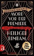 E-Book (epub) Mord vor der Premiere & Heiliger Bimbam von Edmund Crispin