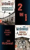E-Book (epub) Gefährliches Wiedersehen & Reich und tot von Iain Mcdowall