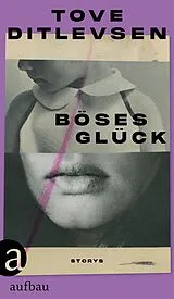 E-Book (epub) Böses Glück von Tove Ditlevsen