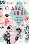 E-Book (epub) Clara und Rilke von Lena Johannson
