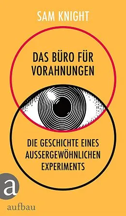 E-Book (epub) Das Büro für Vorahnungen von Sam Knight