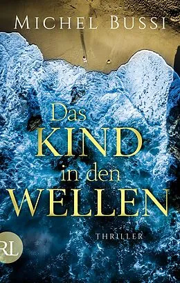 E-Book (epub) Das Kind in den Wellen von Michel Bussi