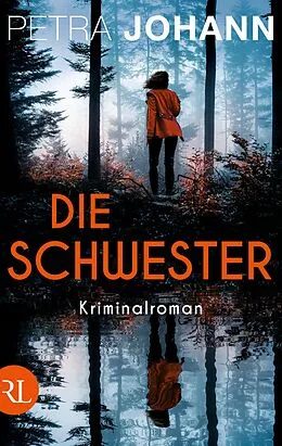 E-Book (epub) Die Schwester von Petra Johann