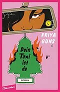E-Book (epub) Dein Taxi ist da von Priya Guns
