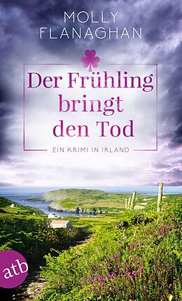 E-Book (epub) Der Frühling bringt den Tod von Molly Flanaghan