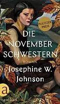 E-Book (epub) Die November-Schwestern von Josephine Johnson