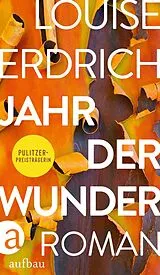 E-Book (epub) Jahr der Wunder von Louise Erdrich