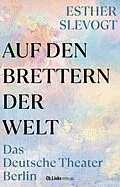 E-Book (epub) Auf den Brettern der Welt von Esther Slevogt