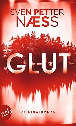 E-Book (epub) Glut von Sven Petter Naess