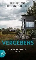 E-Book (epub) Vergebens von Christiane Dieckerhoff
