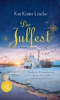 E-Book (epub) Das Julfest von Kari Köster-Lösche