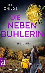 E-Book (epub) Die Nebenbuhlerin von Jill Childs