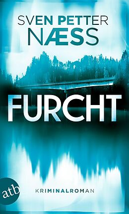 E-Book (epub) Furcht von Sven Petter Naess