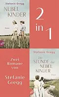 E-Book (epub) Nebelkinder & Die Stunde der Nebelkinder von Stefanie Gregg