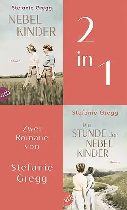 E-Book (epub) Nebelkinder & Die Stunde der Nebelkinder von Stefanie Gregg