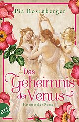E-Book (epub) Das Geheimnis der Venus von Pia Rosenberger