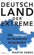 E-Book (epub) Deutschland der Extreme von Martin Debes