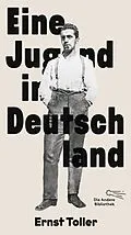 E-Book (epub) Eine Jugend in Deutschland von Ernst Toller