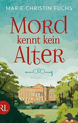E-Book (epub) Mord kennt kein Alter von Marie-Christin Fuchs