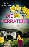 E-Book (epub) Die Verratene von Jill Childs