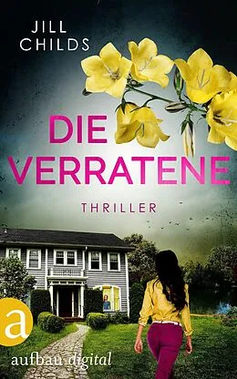 E-Book (epub) Die Verratene von Jill Childs
