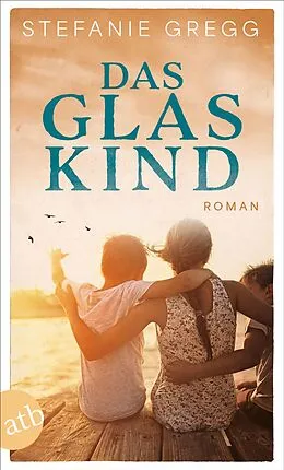 E-Book (epub) Das Glaskind von Stefanie Gregg