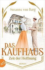 E-Book (epub) Das Kaufhaus - Zeit der Hoffnung von Susanne von Berg