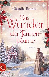 E-Book (epub) Das Wunder der Tannenbäume von Claudia Romes
