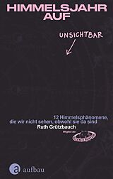 E-Book (epub) Himmelsjahr auf Unsichtbar von Ruth Grützbauch