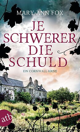 E-Book (epub) Je schwerer die Schuld von Mary Ann Fox