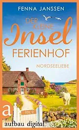 E-Book (epub) Der kleine Inselferienhof - Teil 2 von Fenna Janssen